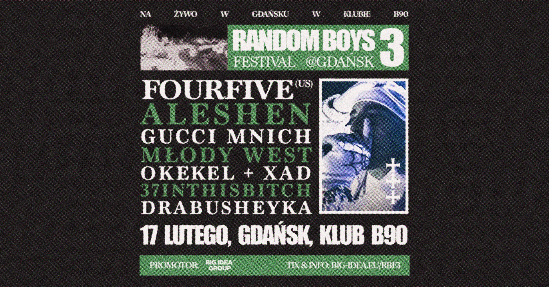 Random Boy Product Random Boys Festival 3 - Fourfive / 17.02.2024 / B90, Gdańsk • UTPPF